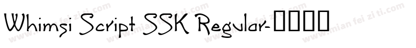 Whimsi Script SSK Regular字体转换